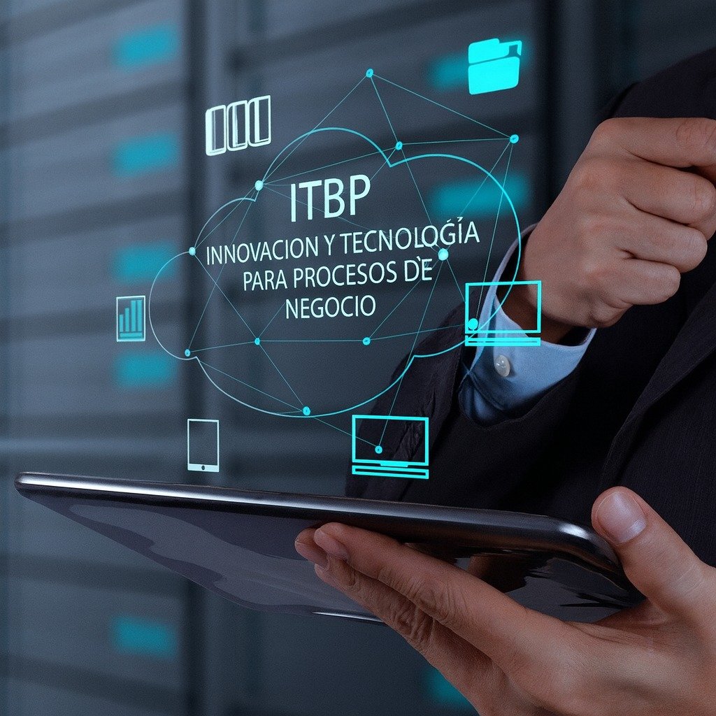 Innovación y Tecnología para Procesos de Negocio